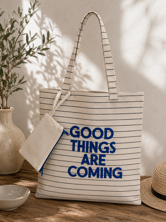 Good Things Are Coming