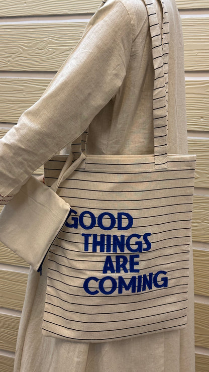Good Things Are Coming