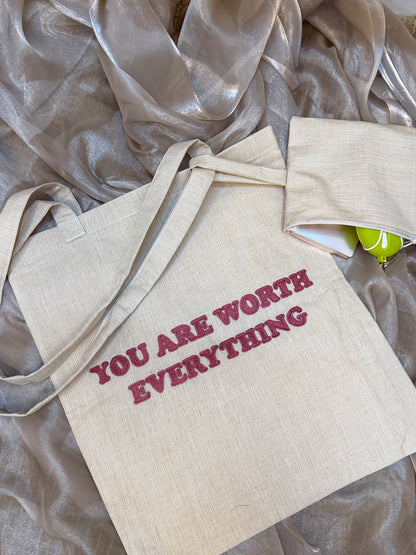 You Are Worth Everything