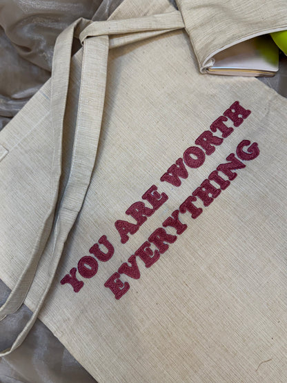 You Are Worth Everything